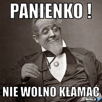 Nie wolno kłamać